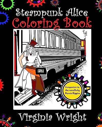 Stock image for Steampunk Alice Coloring Book for sale by THE SAINT BOOKSTORE