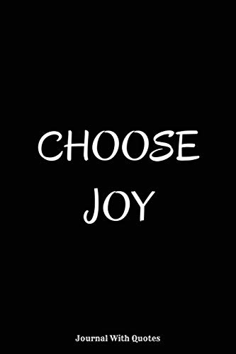 9781542579506: Choose Joy: Journal Notebook With Positive and Optimistic Quotes