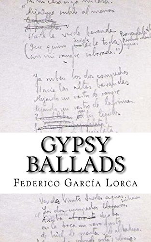 Imagen de archivo de Gypsy Ballads: A New Translation of the Romancero Gitano by Federico Garcia Lorca a la venta por HPB-Ruby