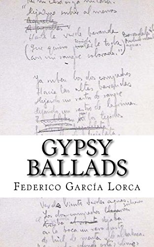 Stock image for Gypsy Ballads: A New Translation of the Romancero Gitano by Federico Garcia Lorca for sale by SecondSale