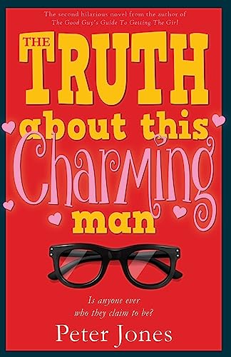 Stock image for The Truth About This Charming Man: Romance with a Heist in the Tail! for sale by AwesomeBooks