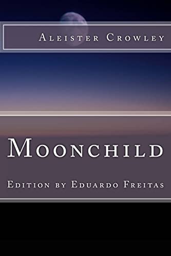 Beispielbild fr Moonchild zum Verkauf von California Books