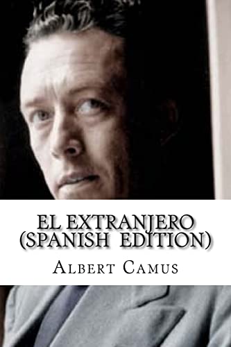 Stock image for El Extranjero (Spanish Edition) (Spanish Edition) for sale by Welcome Back Books