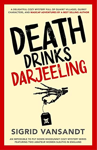 Stock image for Death Drinks Darjeeling (A Helen Martha Cozy Mystery Series) for sale by Goodwill Books