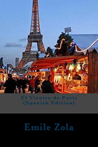 9781542602860: El Vientre de Paris (Spanish Edition)