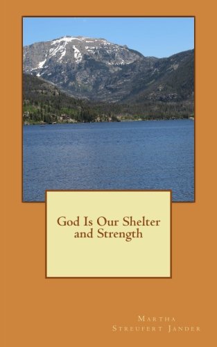 Stock image for God Is Our Shelter and Strength for sale by ThriftBooks-Atlanta