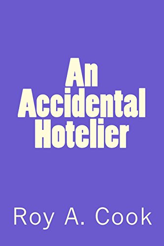 Beispielbild fr An Accidental Hotelier zum Verkauf von HPB Inc.