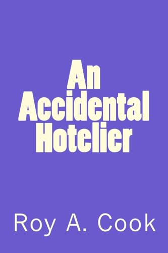 Stock image for An Accidental Hotelier for sale by HPB Inc.