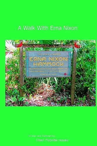 Stock image for A Walk With Erna Nixon for sale by THE SAINT BOOKSTORE