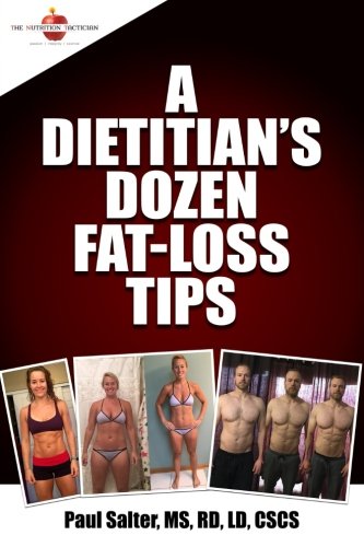 Stock image for A Dietitian's Dozen Fat-Loss Tips for sale by Irish Booksellers