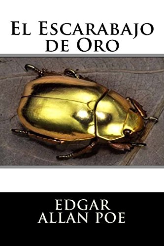 Imagen de archivo de El Escarabajo de Oro (Spanish Edition) [Soft Cover ] a la venta por booksXpress