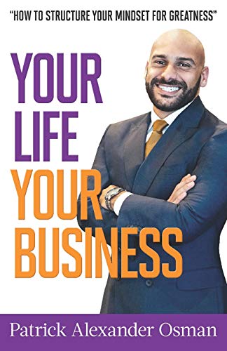 Stock image for Your Life Your Business: A strategic perspective towards your life for sale by Lucky's Textbooks