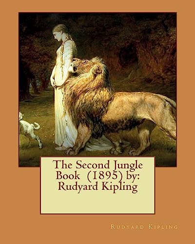 9781542649551: The Second Jungle Book (1895) by: Rudyard Kipling