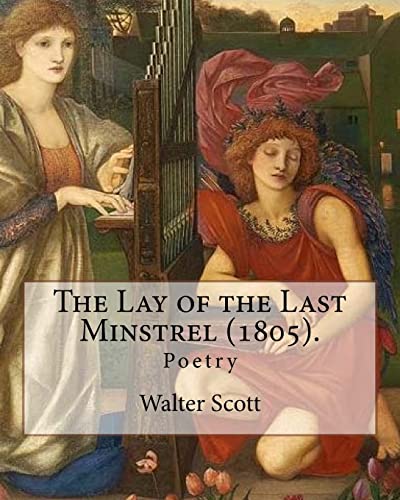 9781542656276: The Lay of the Last Minstrel (1805). By: Walter Scott: Poetry