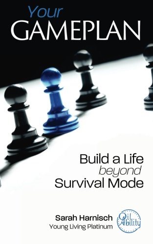 Stock image for Your Gameplan: Build a Life beyond Survival Mode for sale by SecondSale