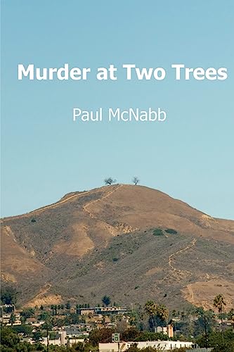 Stock image for Murder at Two Trees: Michael McAllister Mystery Series Book 5 for sale by THE SAINT BOOKSTORE