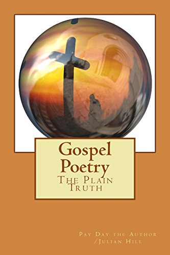 Imagen de archivo de Gospel Poetry: The Plain Truth a la venta por Lucky's Textbooks