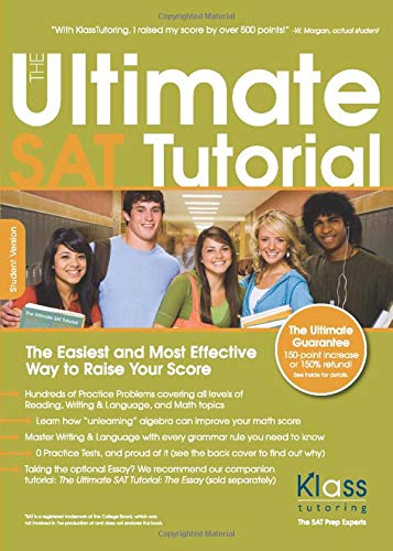 Imagen de archivo de The Ultimate SAT Tutorial: Student Version: 2019-2020 Edition a la venta por Books From California