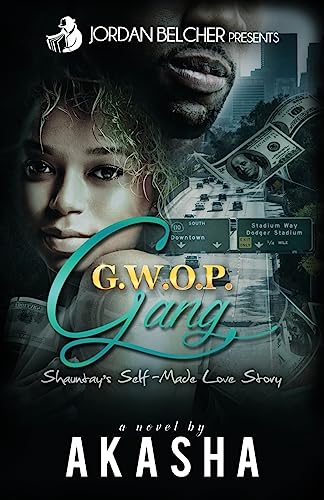 Stock image for Gwop Gang: Shauntay's Self-Made Love Story for sale by THE SAINT BOOKSTORE