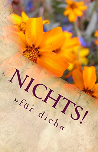 9781542682640: Nichts!: fr dich (German Edition)