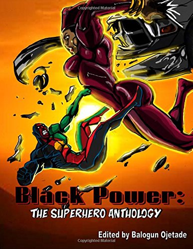 9781542694582: Black Power: The Superhero Anthology