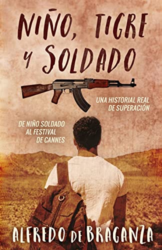 Stock image for Ni?o, tigre y soldado (Spanish Edition) for sale by SecondSale
