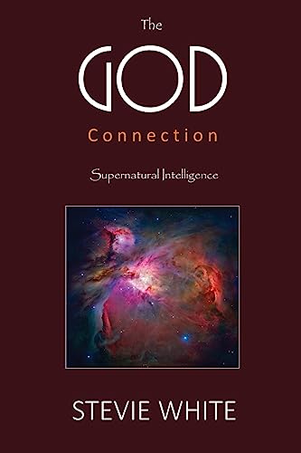 Stock image for The GOD Connection: Supernatural Intelligence for sale by THE SAINT BOOKSTORE