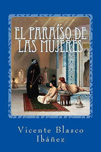 Imagen de archivo de El Paraiso de Las Mujeres a la venta por THE SAINT BOOKSTORE