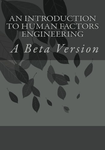 9781542710794: An Introduction to Human Factors Engineering: A Beta Version