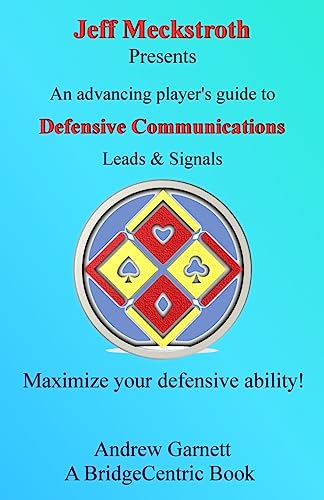Imagen de archivo de Defensive Communications: An advancing player's guide to leads & signals a la venta por ThriftBooks-Atlanta