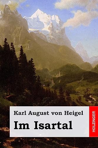 9781542723862: Im Isartal (German Edition)