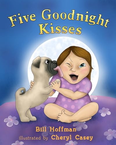 Stock image for Five Goodnight Kisses for sale by Blue Vase Books