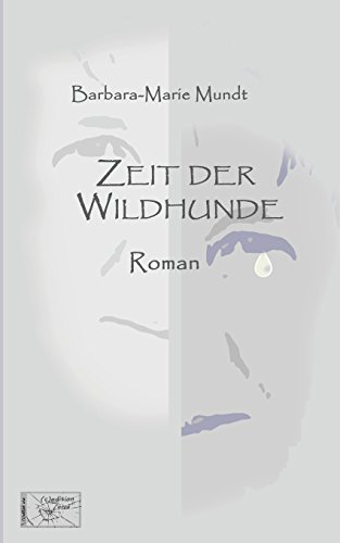 Stock image for Zeit der Wildhunde for sale by THE SAINT BOOKSTORE