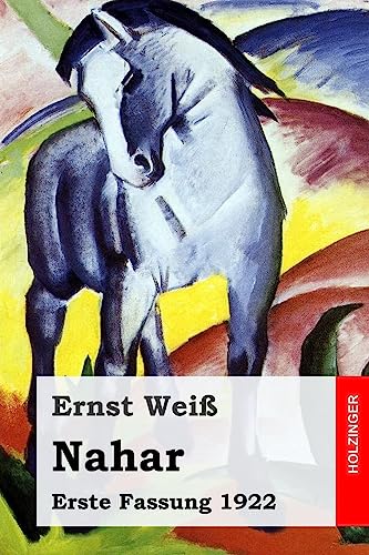 Stock image for Nahar: Erste Fassung 1922 for sale by THE SAINT BOOKSTORE
