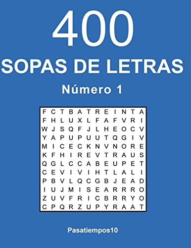 Stock image for 400 Sopas de letras en español - N. 1 (Spanish Edition) for sale by PlumCircle