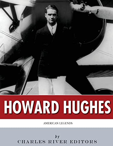 9781542754262: American Legends: The Life of Howard Hughes