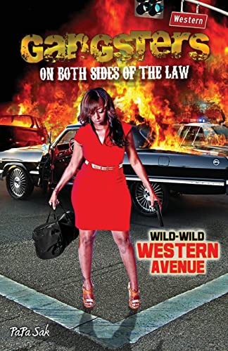 Stock image for Gangsters on Both Sides of the Law: Wild-Wild Western Avenue: Volume 3 for sale by WorldofBooks