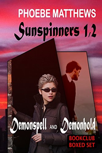 Stock image for Sunspinners 1,2: Demonspell and Demonhold for sale by THE SAINT BOOKSTORE