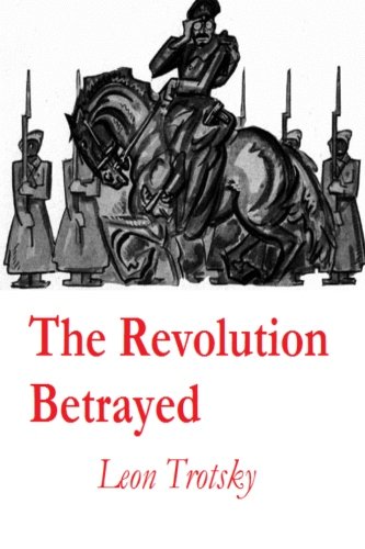 Beispielbild fr The Revolution Betrayed zum Verkauf von ThriftBooks-Dallas