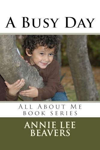 Stock image for A Busy Day: All About Me book series for sale by Bookmonger.Ltd