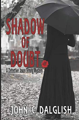 Imagen de archivo de Shadow of doubt (Detective Jason Strong) a la venta por Gulf Coast Books