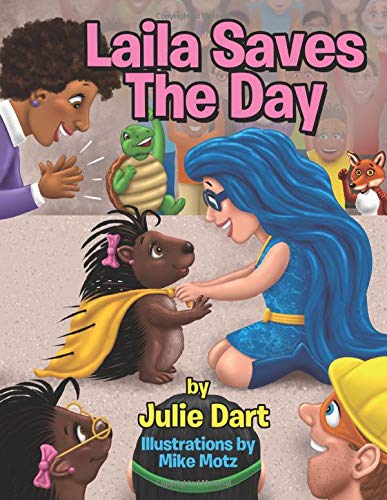 Stock image for Laila Saves the Day for sale by SecondSale