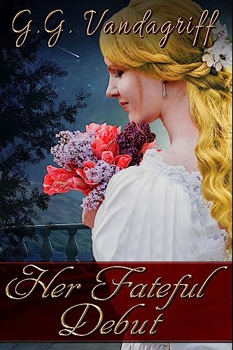 Stock image for Her Fateful Debut: A Regency Romance for sale by mountain