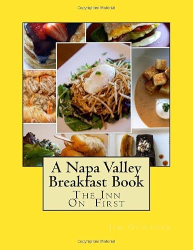 Beispielbild fr A Napa Valley Breakfast Book: Black and White Edition zum Verkauf von Revaluation Books