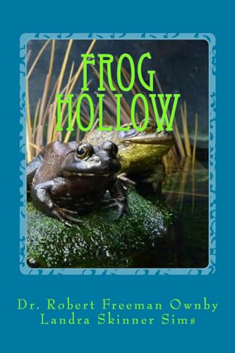 Stock image for Frog Hollow for sale by Lucky's Textbooks