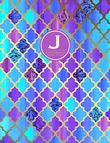

Monogram Journal J - Personal, Dot Grid - Blue & Purple Moroccan Design: Initial Notebook, 8.5 x 11 (Monogrammed Journals For Women) [Soft Cover ]