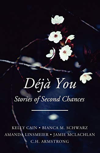 9781542785709: Deja You: Stories of Second Chances