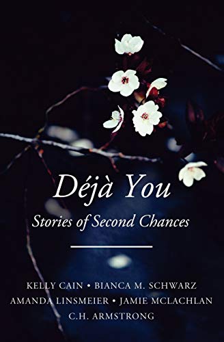 Stock image for Deja You: Stories of Second Chances for sale by Books From California