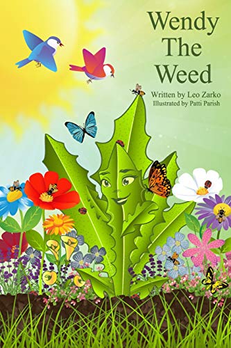 Beispielbild fr Wendy The Weed zum Verkauf von ThriftBooks-Dallas