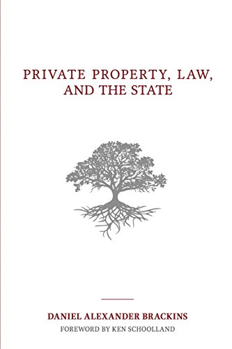 Beispielbild fr Private Property, Law, and the State zum Verkauf von THE SAINT BOOKSTORE
